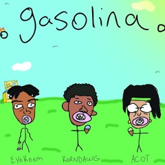 Gasonlina - Acot ft. Korndawg