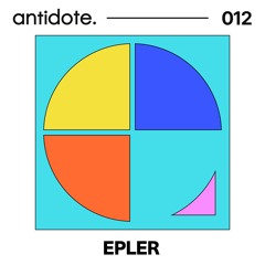 antidote. podcast 012 / Epler
