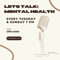 Mental Health Awareness Podcast