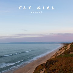 Fly Girl (Demo)