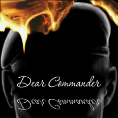 Dear Commander
