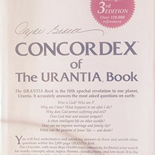 ❤️ Download Concordex of the Urantia Book: The Urantia Book is the Fifth Epochal to our planet,
