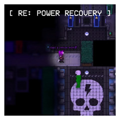 [RE : POWER RECOVERY] Our Ride's Here DX