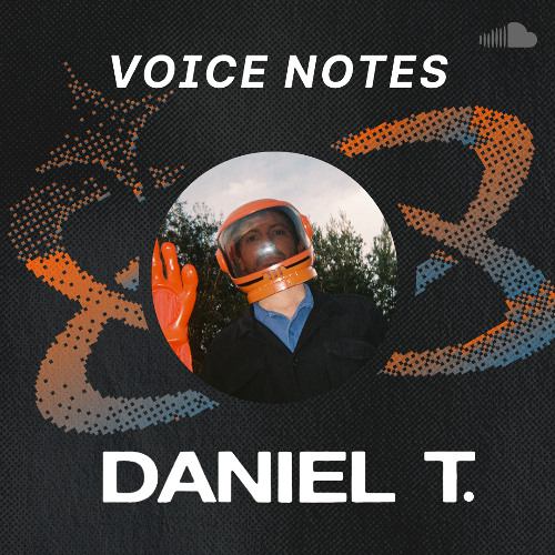 Voice Notes: Daniel T. on "Moon Walkin'"