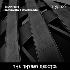 TRR_120 Premiere: Dionisus - Fase Envolvente (Original Mix)
