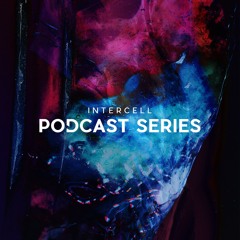 Intercell Podcast Series