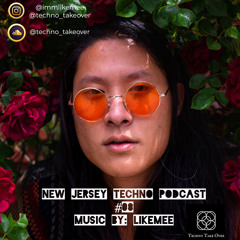 New Jersey Techno Podcast #08 Likemee