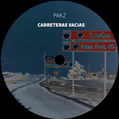 Pakz - Carreteras Vacias [FREE DWNLD]