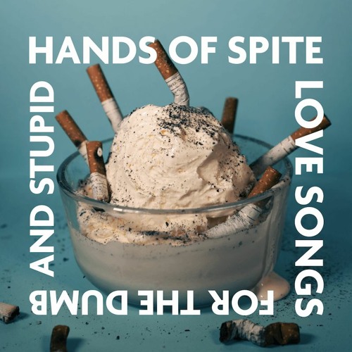 Love Songs for the Dumb and Stupid