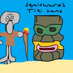 Welcome to Squidward's Tiki hut (but its only our voices)