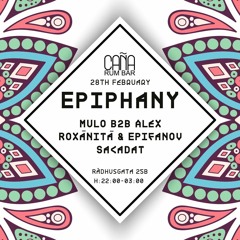 Sacadat -Epiphany at Caña 28.02.2020