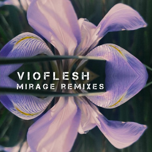 Vioflesh - Mirage Mix Original
