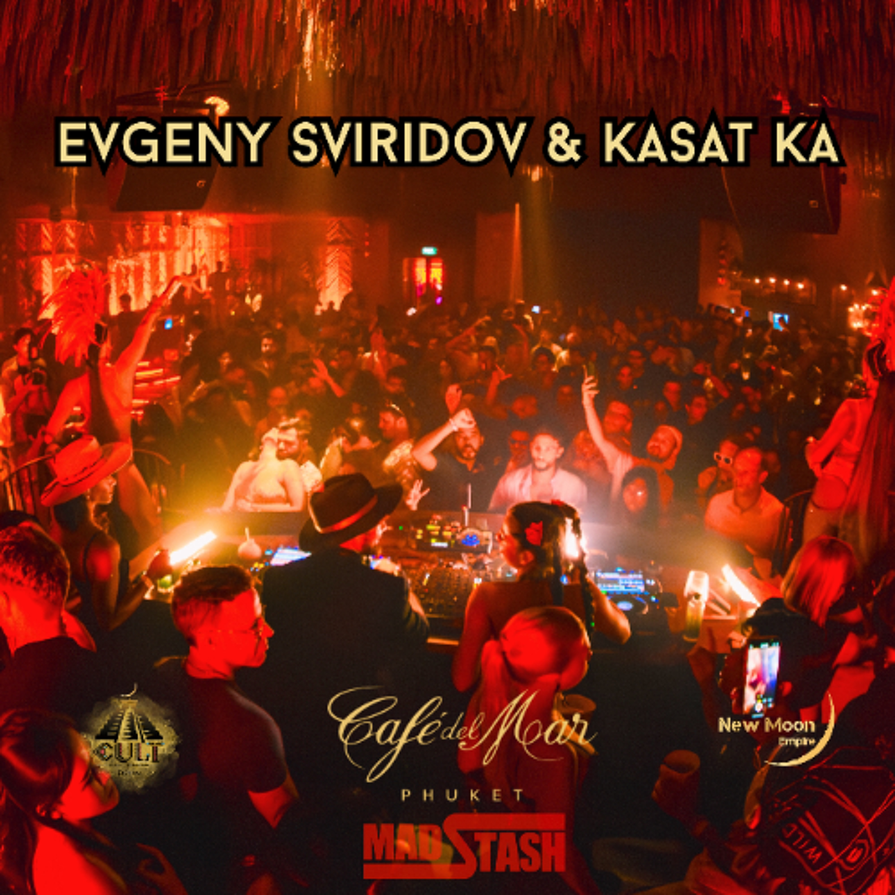 Evgeny Sviridov & Kasat Ka - Cafe del Mar Phuket & Madstash episode artwork