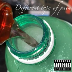 Different Type of Pain (Prod. by Dmac)