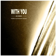 With You (2024 Version)