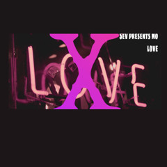 NO Love