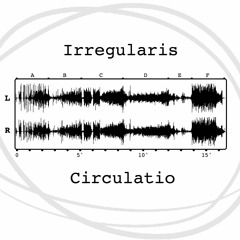 Irregularis Circulatio