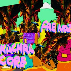 Frendz - KachraCore