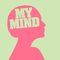 My Mind [Glasgow Underground]