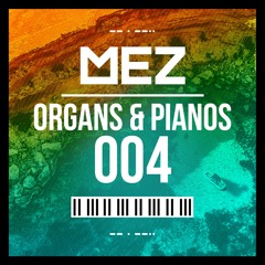 Organs & Pianos (Volume 004) | FREE DOWNLOAD