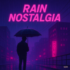 Rain nostalgia