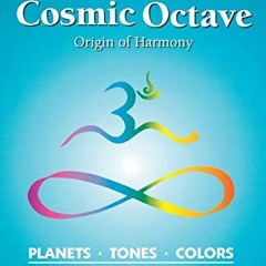 [DOWNLOAD] PDF 💌 The Cosmic Octave: Origin of Harmony by  Hans Cousto [EBOOK EPUB KI