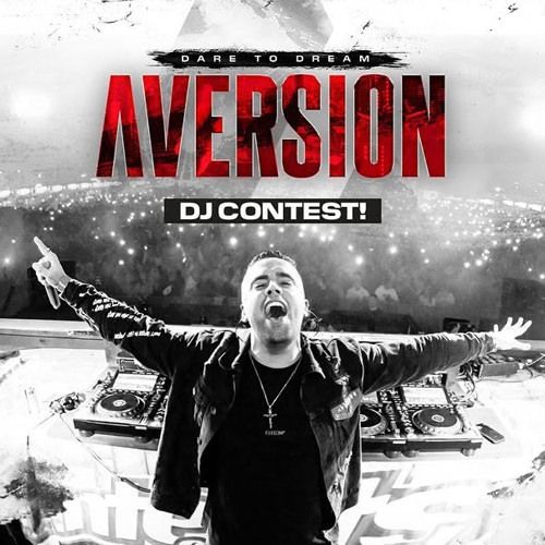 Aversion - Dare To Dream DJ Contest | Lucion