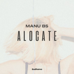 MANU BS - Alocate | FREE DOWNLOAD