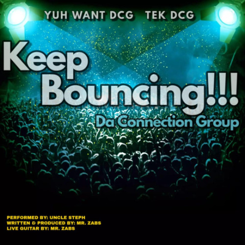 DCG - Keep Bouncing (SXM Soca 2025)