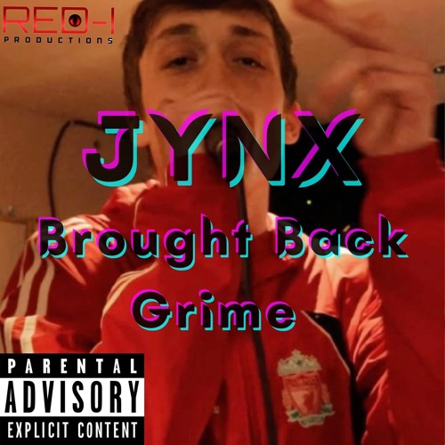 Jynx - Brought Back Grime (Prod. Flukes)