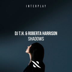 DJ T.H., Roberta Harrison - Shadows