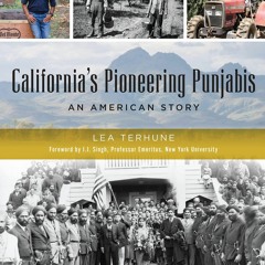 ⚡Audiobook🔥 Californias Pioneering Punjabis: An American Story (American Heritage)