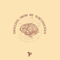 Thoughts From My Subconscious