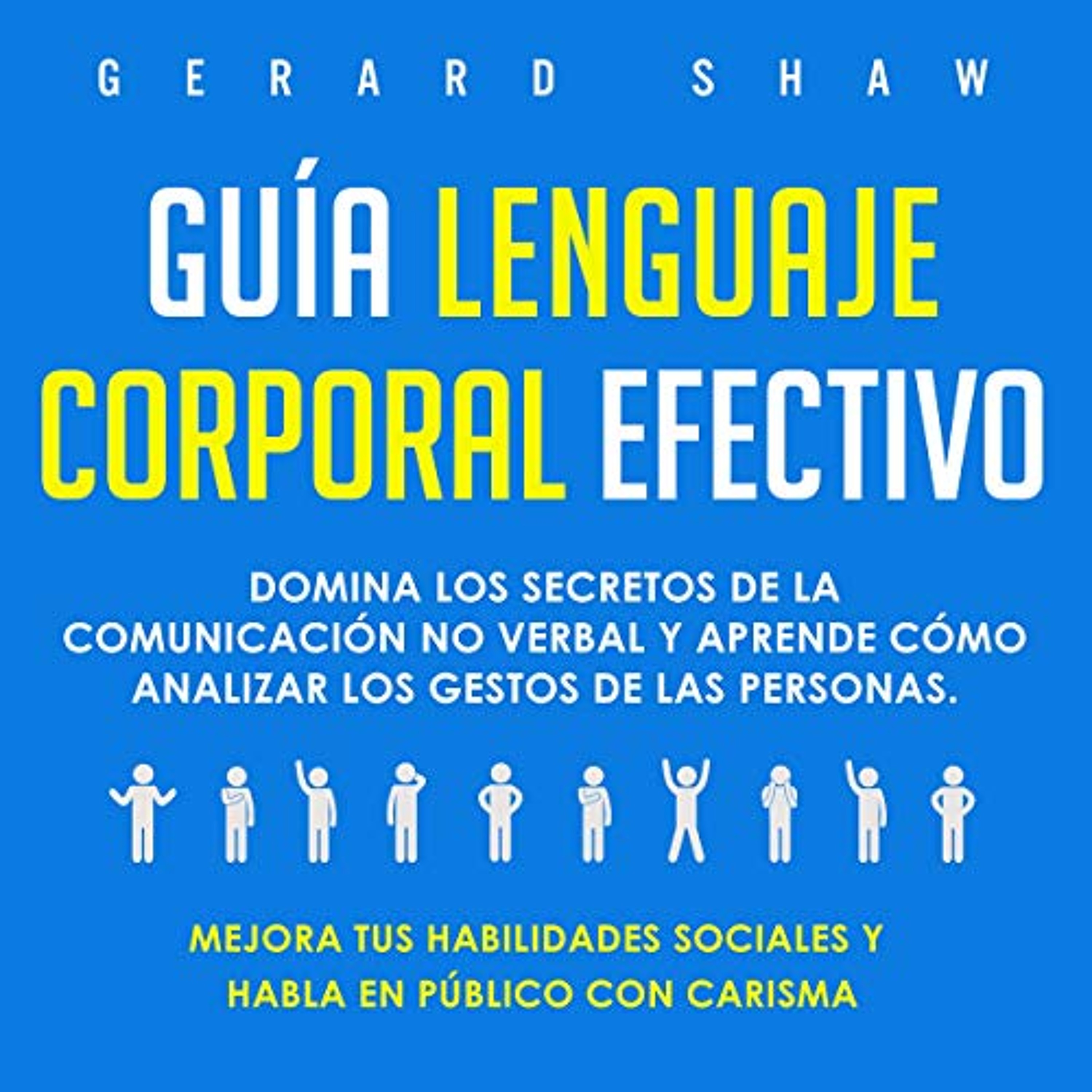 Guía Lenguaje Corporal Efectivo [Bold Body Language] (Audiolibro) | Prueba Gratis