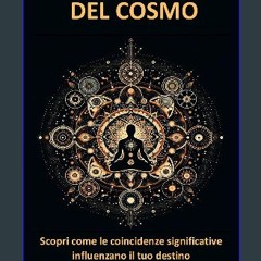 [READ] ⚡ Segnali del cosmo: Scopri come le coincidenze significative influenzano il tuo destino (I