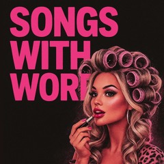 SONGS WITH WORDS - MIXED BY ANT ARMSTRONG