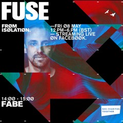 FUSE: Live From Isolation w/ Fabe