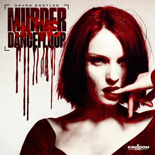 MURDER ON THE DANCEFLOOR BOOTLEG