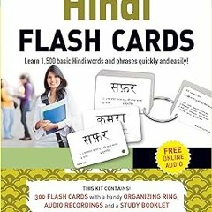 [PDF@] [D0wnload] Hindi Flash Cards Kit: Learn 1,500 basic Hindi words and phrases quickly and