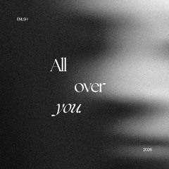 All over you - Demo