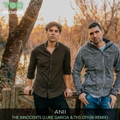 Premiere: ANII - The Innocents (Luke Garcia & Th3 Oth3r Remix) [Renaissance Records]