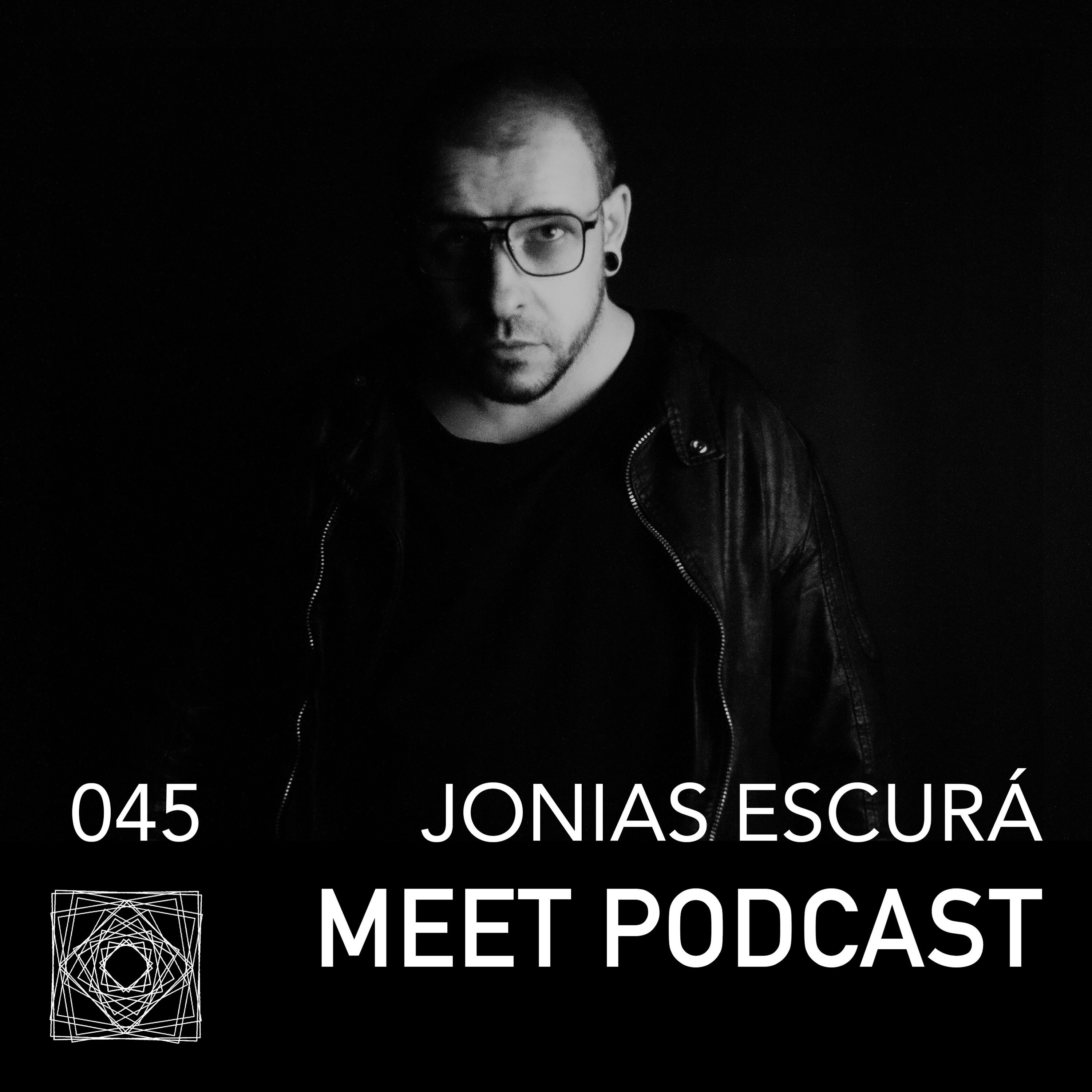 MEET Podcast 045 Jonias Escurá episode artwork