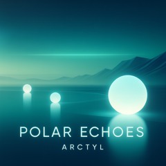 Polar Echoes