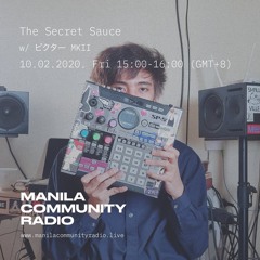 Manila Community Radio - The Secret Sauce Mix #01 with ビクター ＭＫＩＩ
