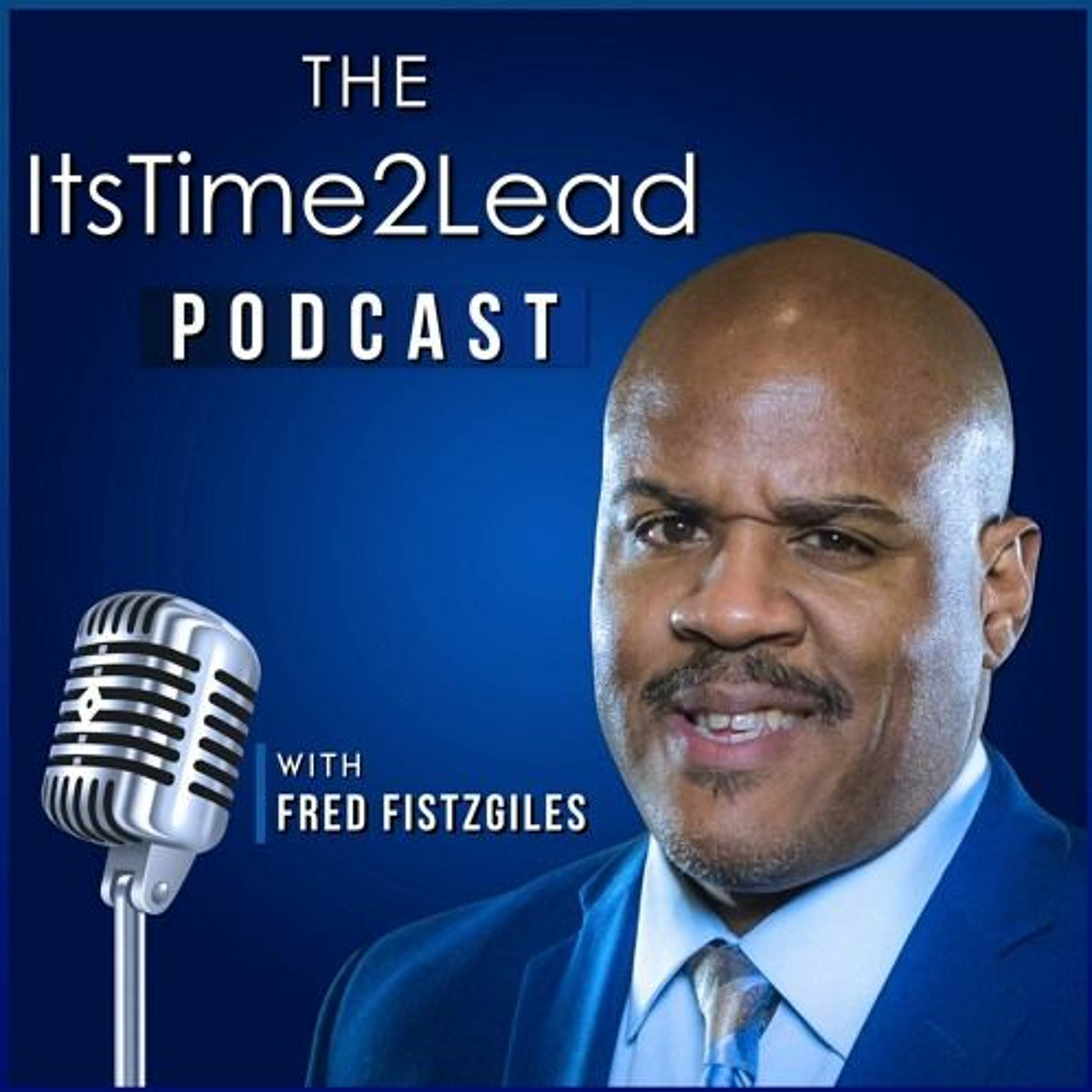 ItsTime2Lead Podcast