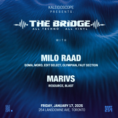 @ The Bridge with Milo Raad (VINYL ONLY SET) 250117 TORONTO, CAN