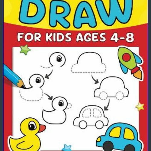 DOWNLOAD]⚡ How To Draw For Kids (No Paper Needed): Step By Step