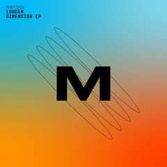 Louden - Dimension (Club Mix)
