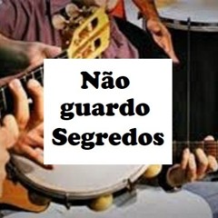 NÃO GUARDO SEGREDOS