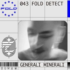 DETECT [043] - Generali Minerali (Live)